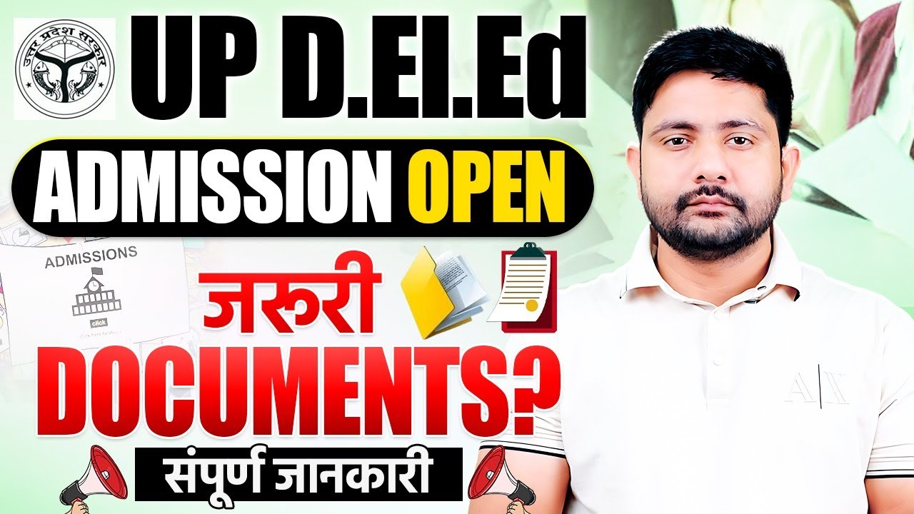 UP DELED 2025 ADMISSION OPEN | BTC REGISTRATION, DELED REQUIRED DOCUMENTS, ANKIT SIR