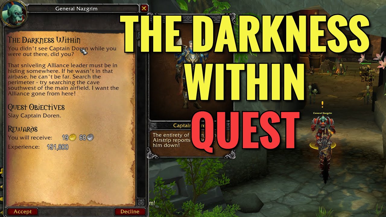 The Darkness Within Quest (WoW MOP)