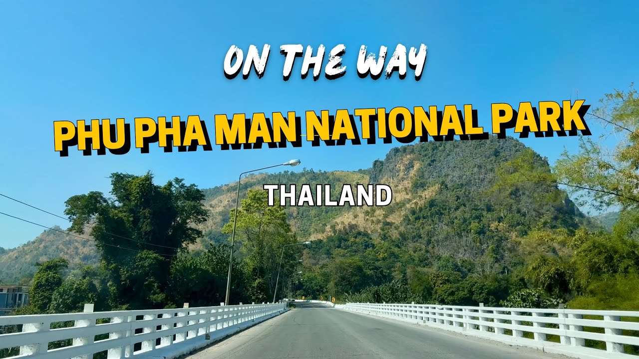 Route to Phu Pha Man National Park, Thailand