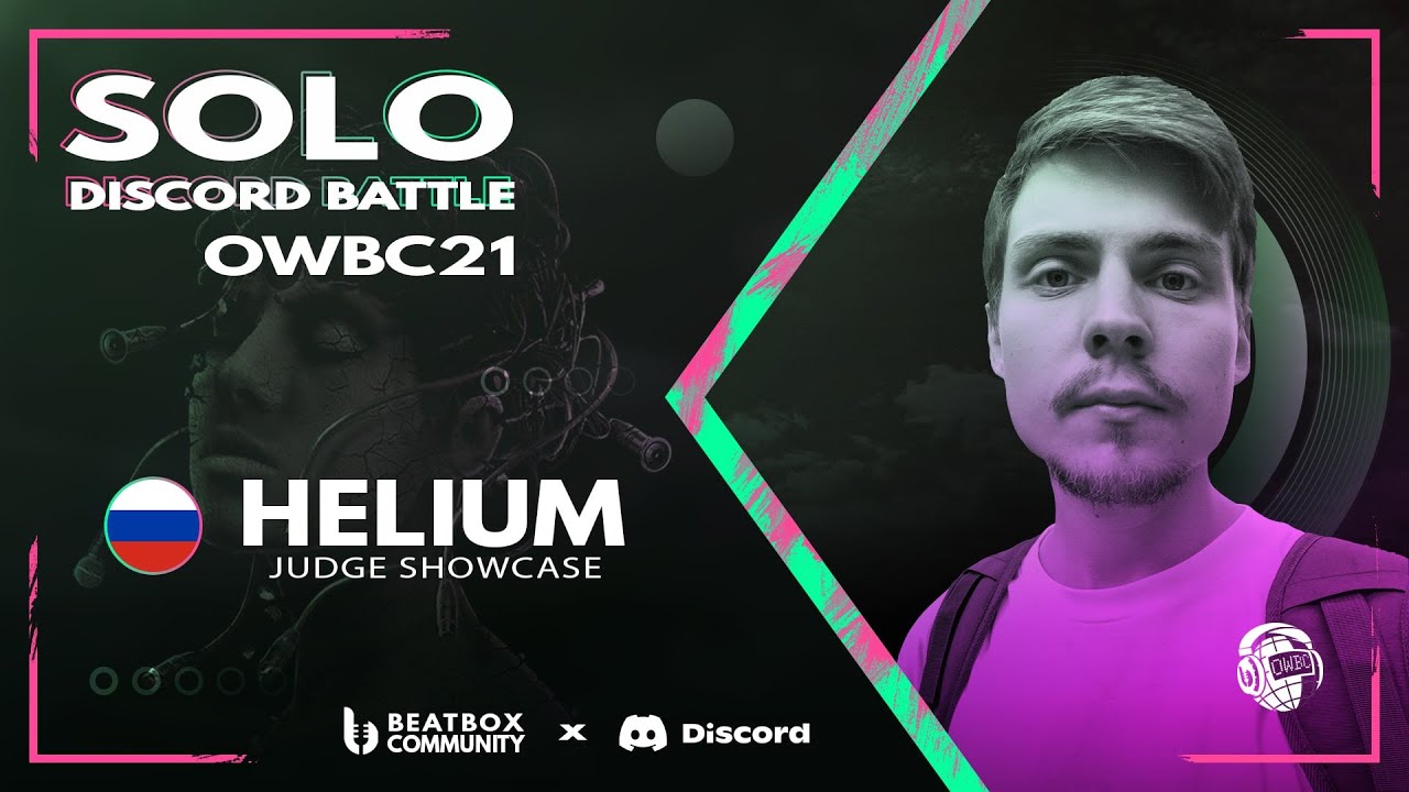 HELIUM | Beatbox Showcase | Online World Beatbox Championship 2021