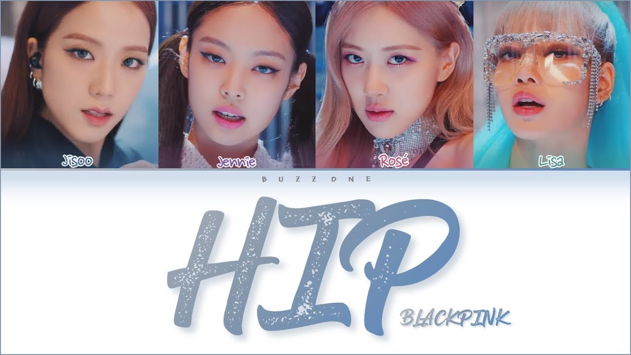 How Would BLACKPINK Sing 'HIP' by MAMAMOO Lyrics (Han/Rom/Eng) (FANMADE)