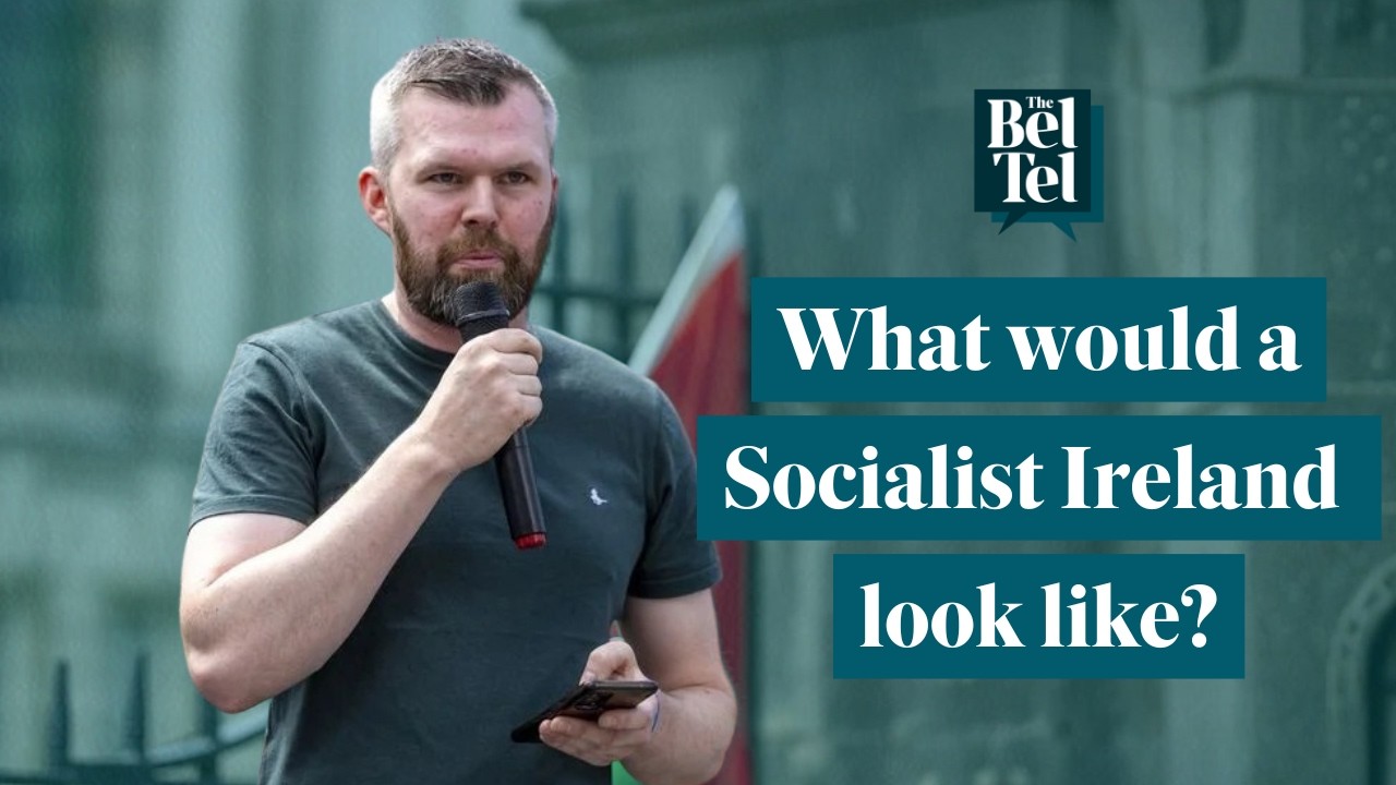 People before Profit's Gerry Carroll on what a socialist Ireland would look like | The BelTel