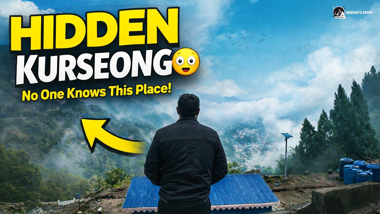 HIDDEN KURSEONG ✨| No One Knows This Place!😳 | unknown place in Kurseong 😲