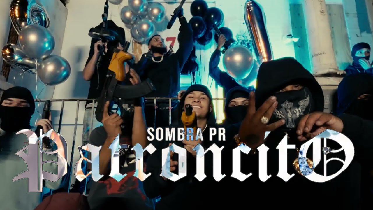 SOMBRA PR - PATRONCITO (Official Video)