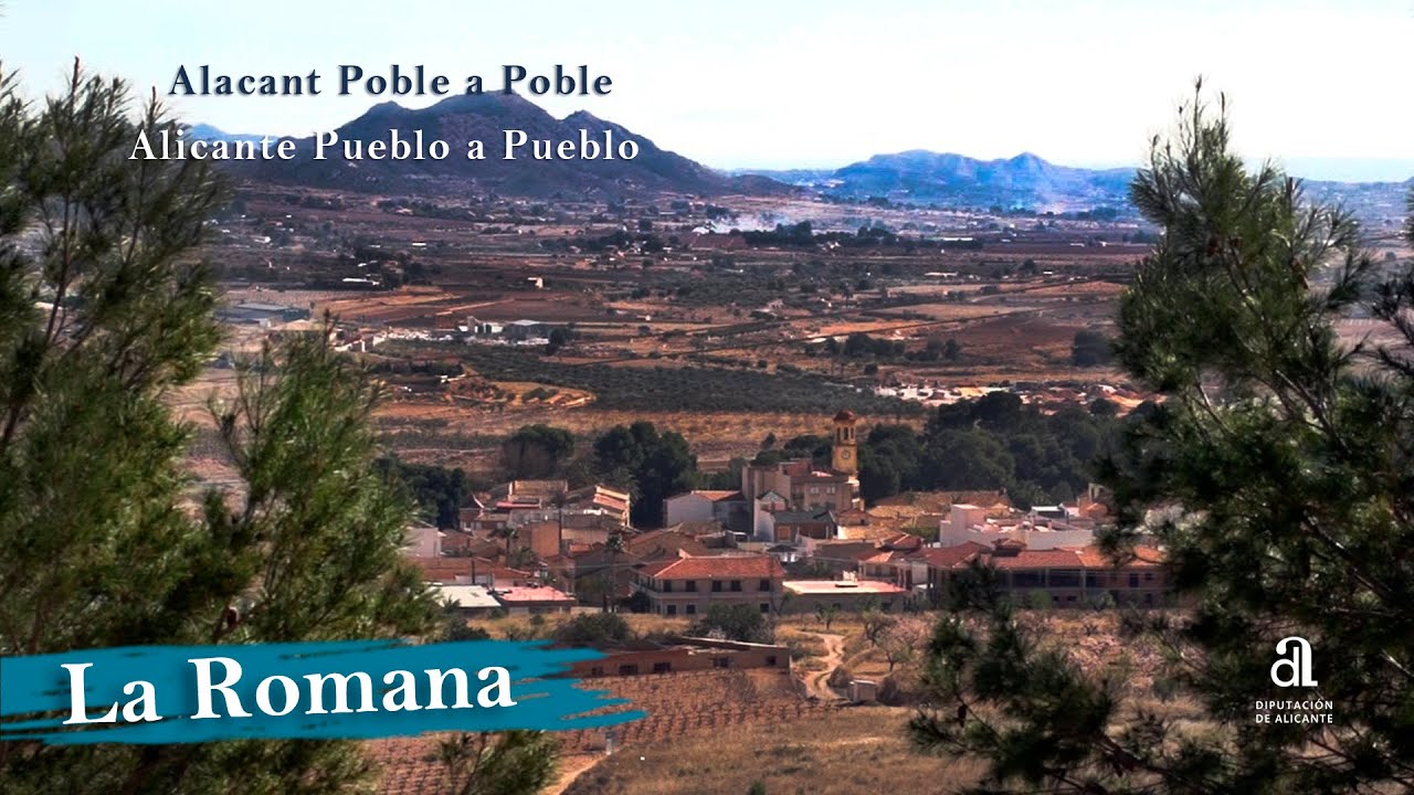 LA ROMANA. Alicante, pueblo a pueblo