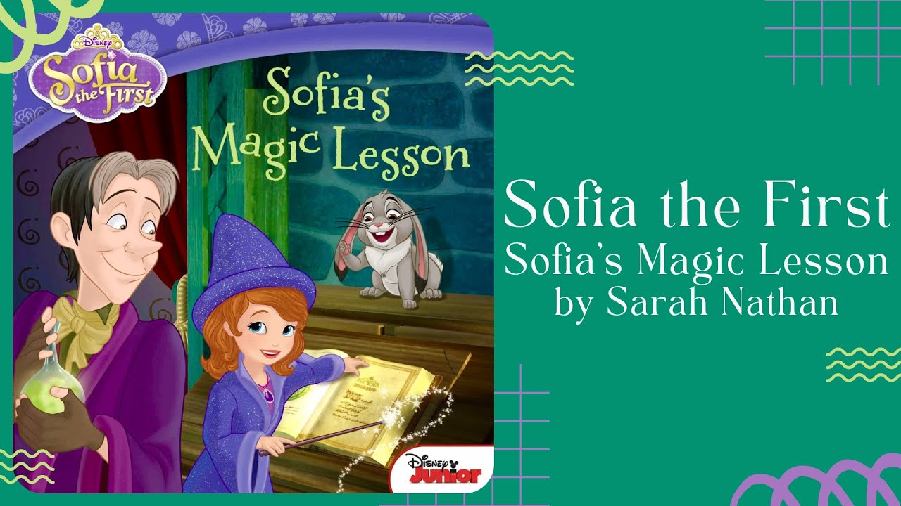 🧙 Stories for Kids Read Aloud 🧙 Sofia the First Sofia’s Magic Lesson [ READ ALONG VIDEO ]