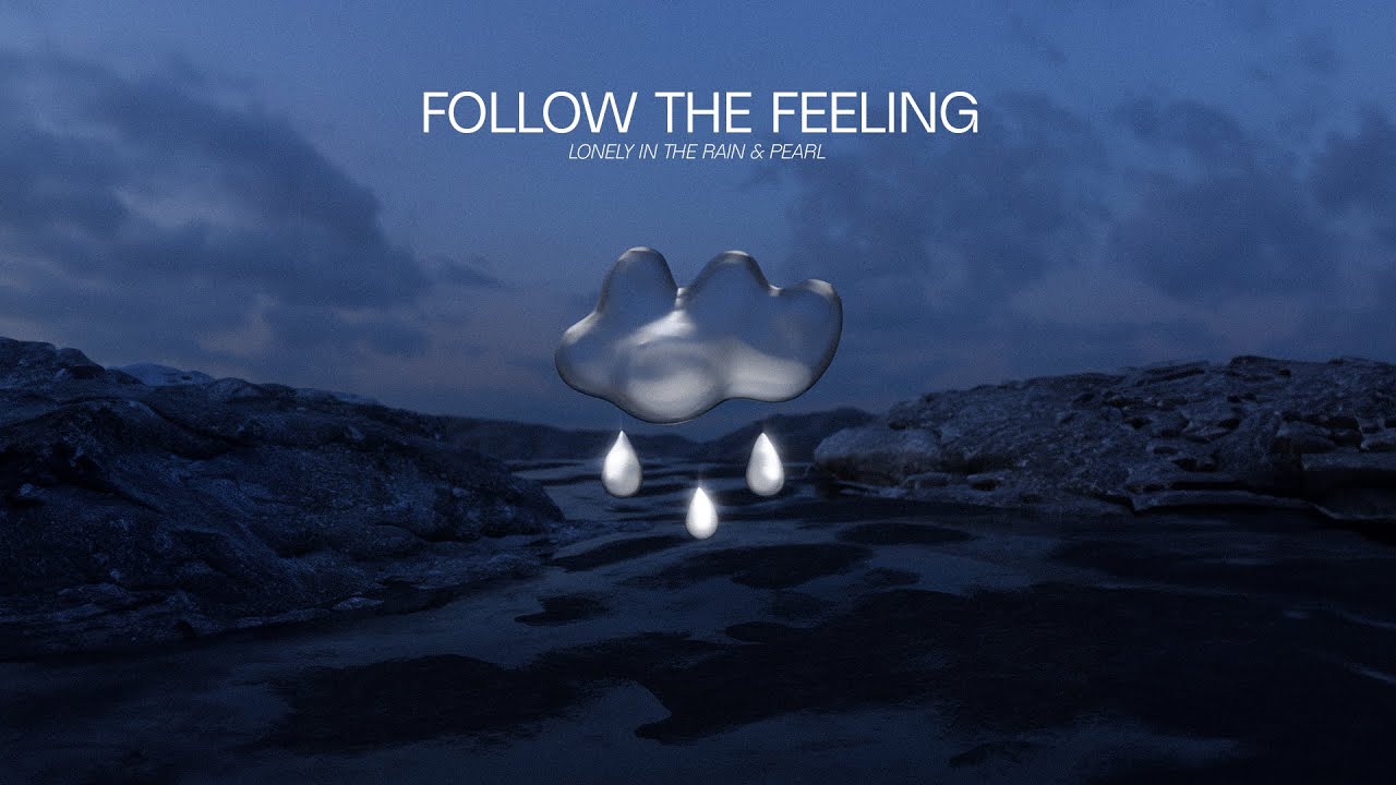Lonely in the Rain - Follow The Feeling (with PEARL) [Official Visualizer]