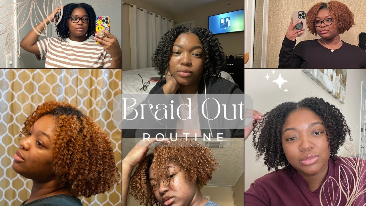 My Routine for a Long-Lasting Braid Out (10 Days)