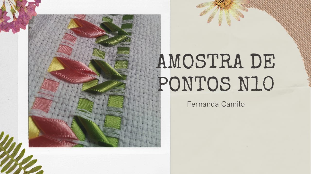 Flor super Fácil na amostra de pontos N°10 com Fernanda Camilo