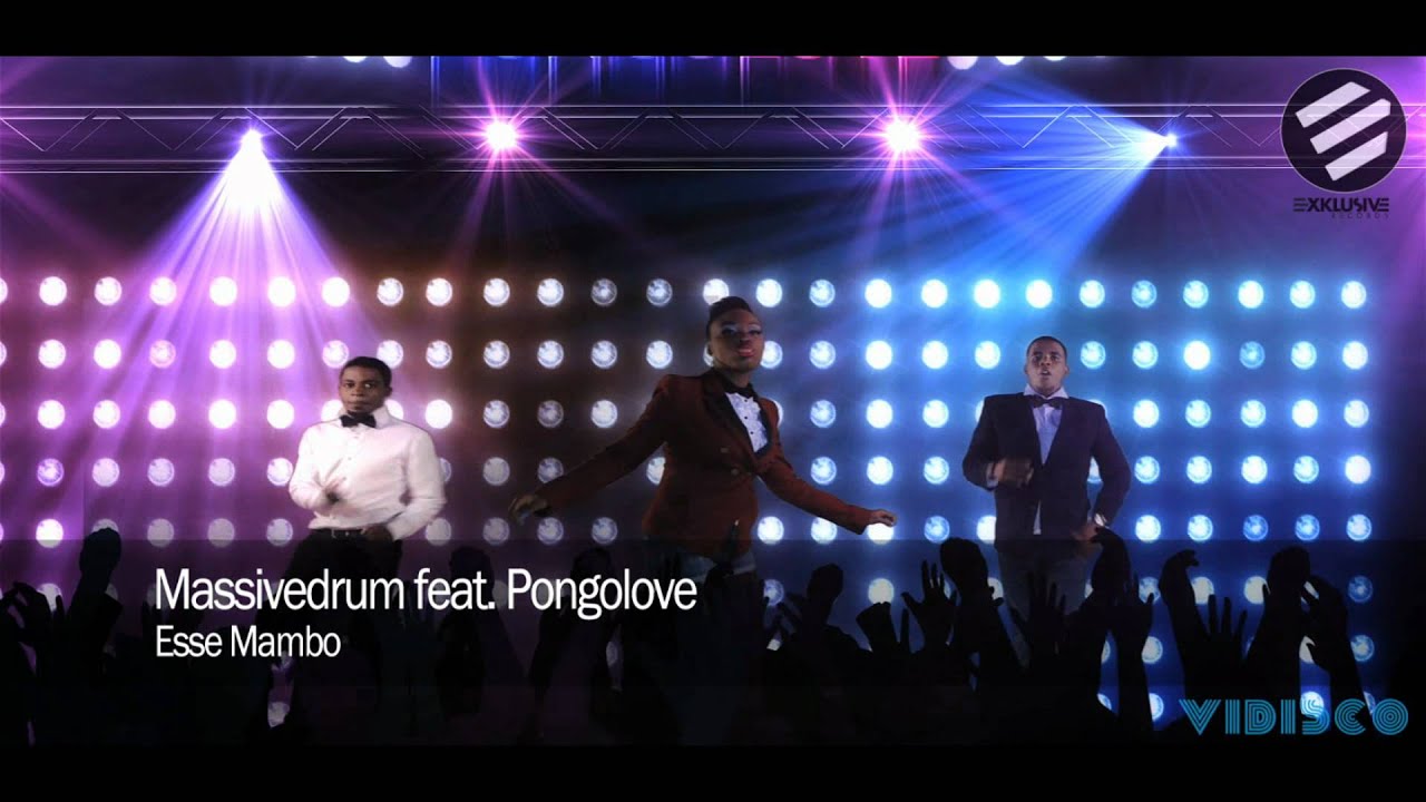 Massivedrum feat. Pongolove - Esse Mambo (Official Video HD)