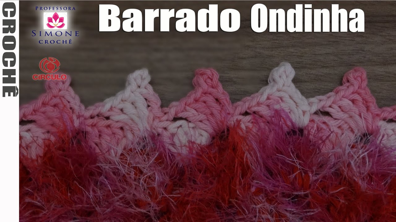 Barrado/Bico Ondinha em crochê - Professora Simone