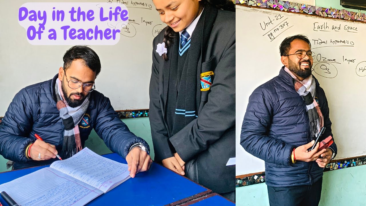 | A Day in the life of a Teacher |