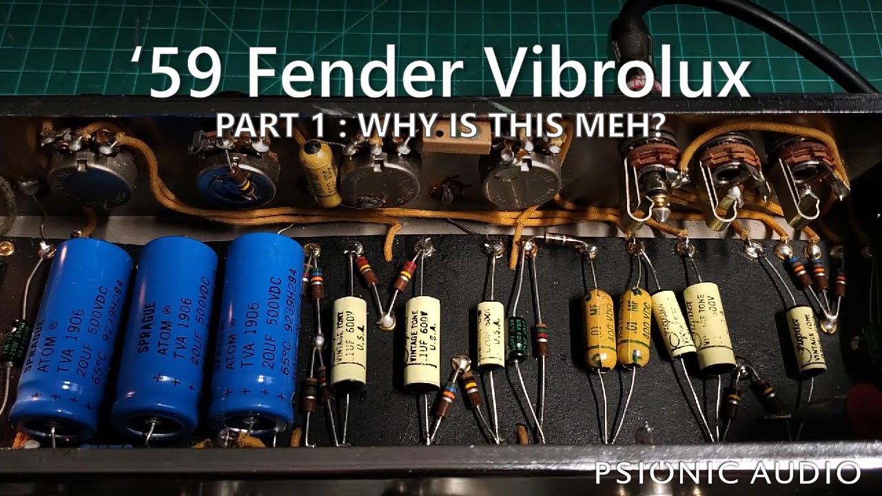 '59 Fender Vibrolux | Part 1 : Why Is This Meh?