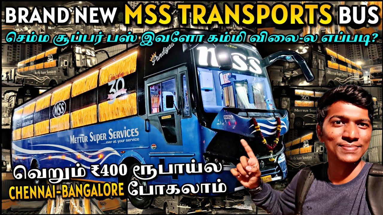 🔴BRAND NEW MSS TRANSPORTS BUS TRAVEL VLOG!!! Chennai to Bengaluru AC BUS at Just ₹400 | Naveen Kumar
