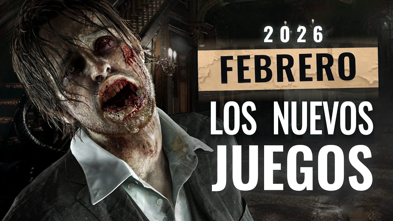 LOS 13 MEJORES JUEGOS NUEVOS DE FEBRERO 2026