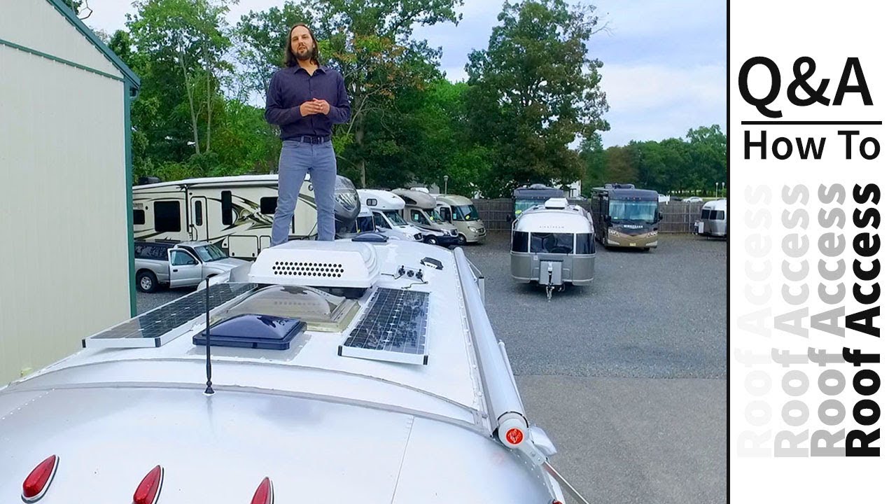 How to Get on The Roof of an Airstream Travel Trailer
