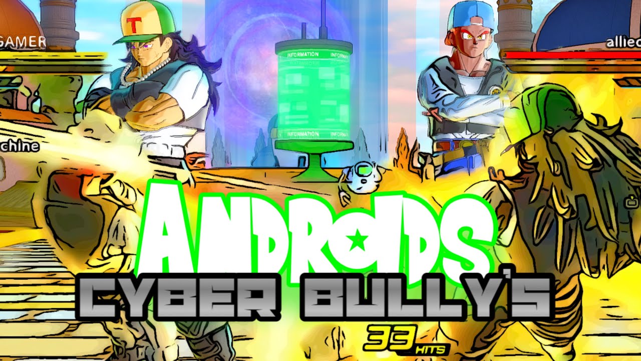 Android Builds become Cyber Bully’s in Xenoverse 2