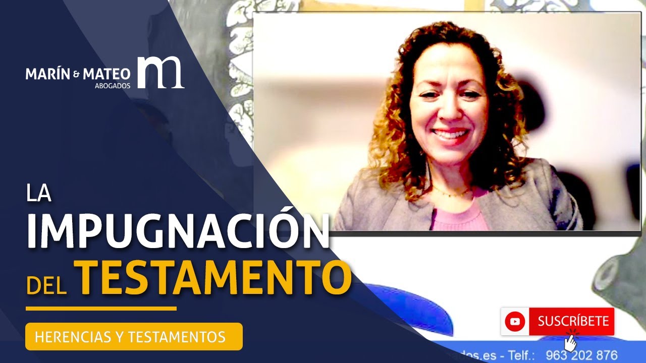 ¿Cuándo puedes impugnar un testamento en España?