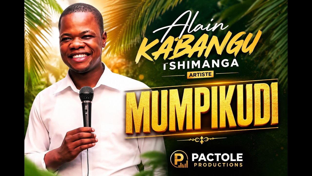 MUMPIKUDI || Audio || Evangéliste Alain Kabangu Tshimanga - Album: AMI INTIME || Pactole Productions