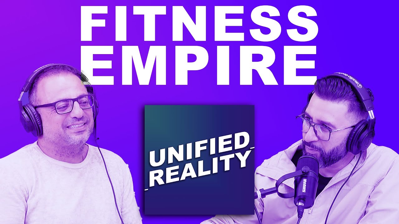 Unified Reality Ep.6: Building a Fitness Empire: Insights from Sio Khayami (Gold's Gym Qu&eacute;bec CEO)