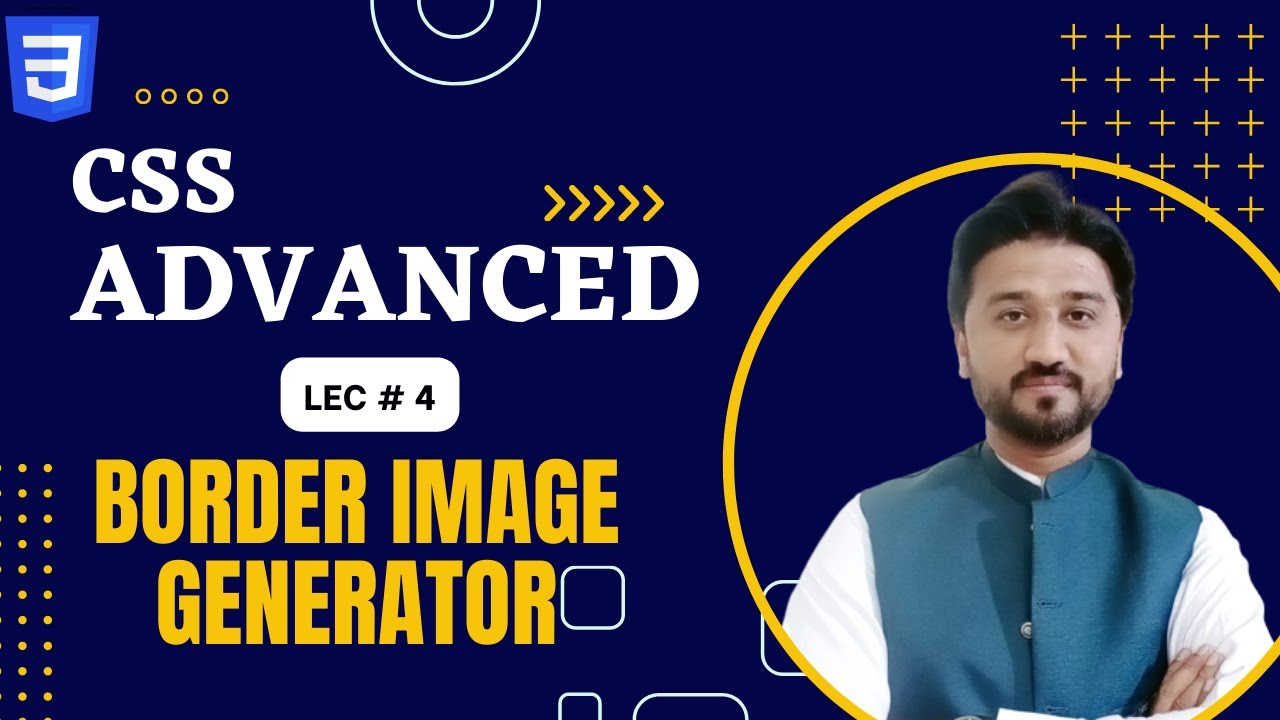 CSS Border Image Generator Tutorial in Hindi /Urdu| Lec#4 | CSS Advanced tutorial in Hindi/Urdu 2023