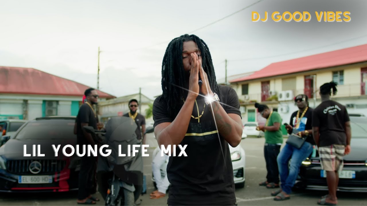 LIL YOUNG LIFE MIX 🇸🇷 By dj Good Vibes 🇬🇫 Suriname / Guyane