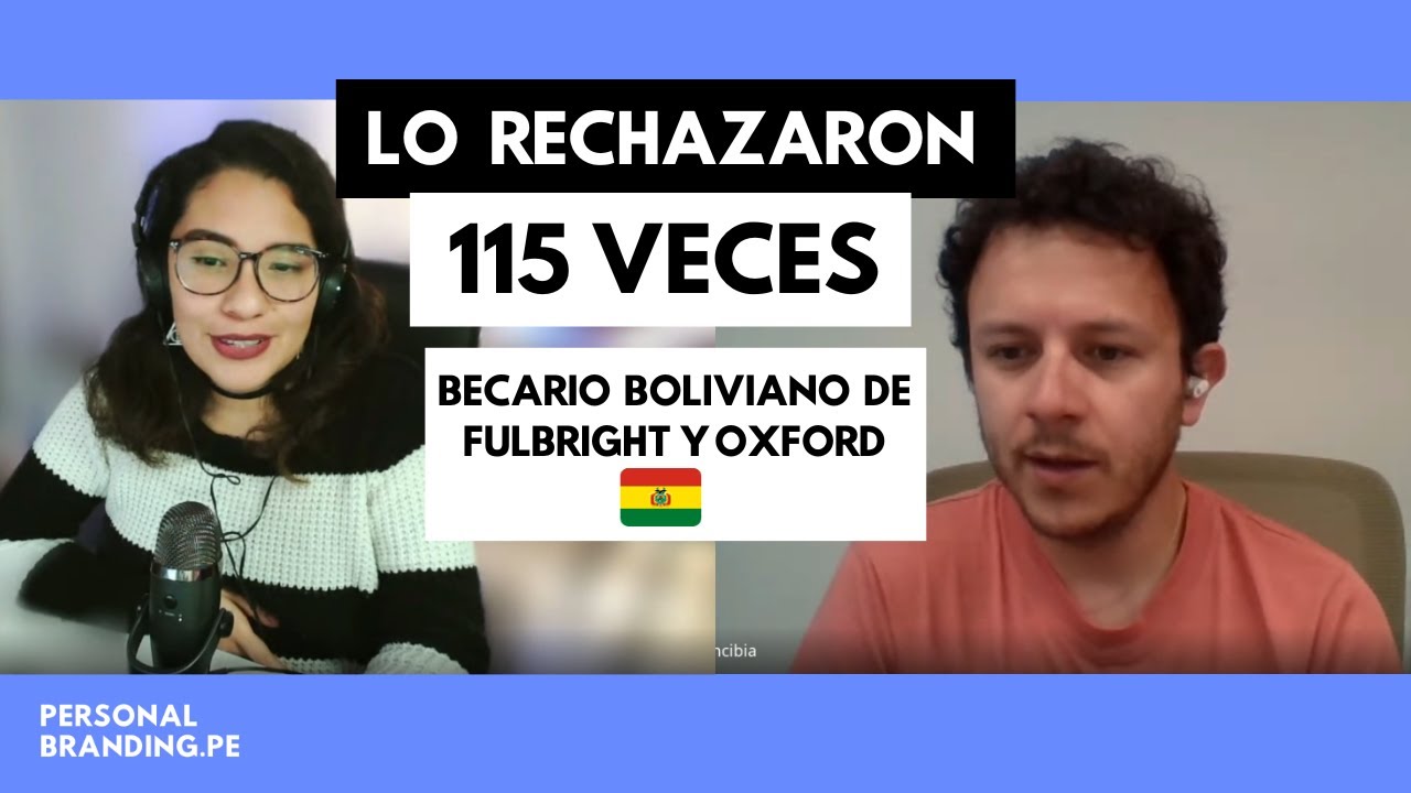Superó 115 Rechazos: Becario Fulbright y Oxford, Emprendedor, CEO de Mejor Startup de Bolivia 2023