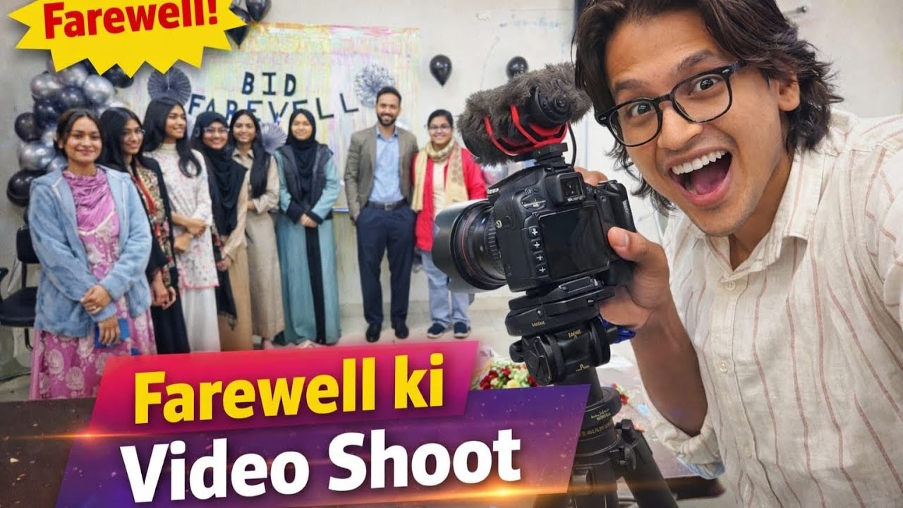 Farewell ki Video Shoot | Kaifi Vlog 