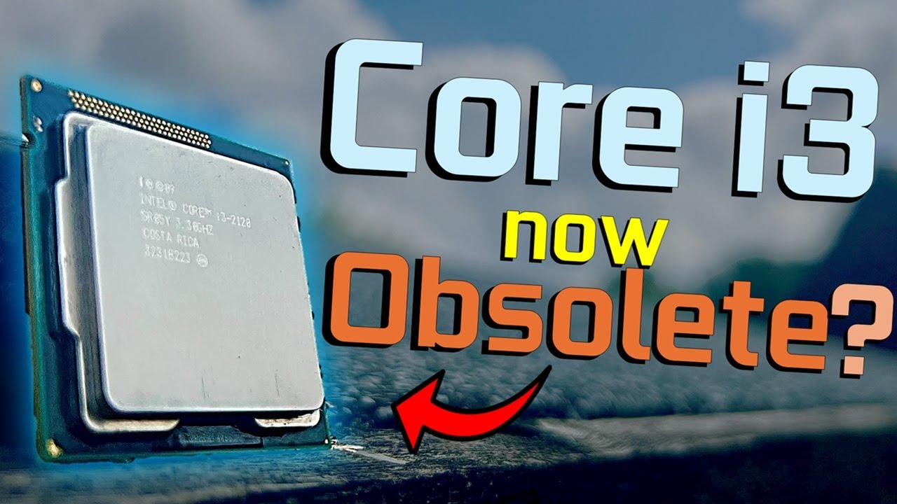 Is Intel&rsquo;s Core i3 Obsolete?
