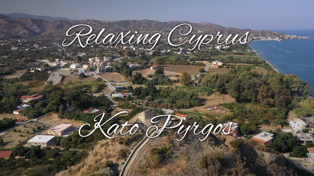 Relaxing Cyprus - Kato Pyrgos