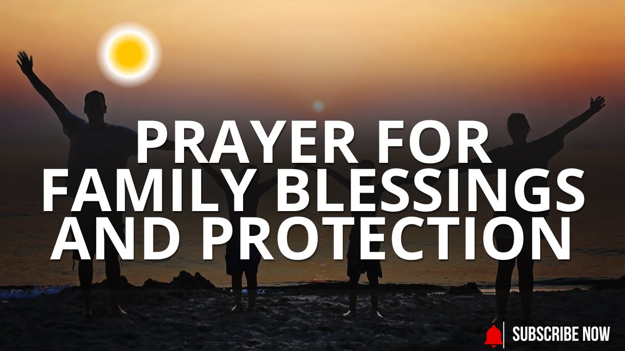 Prayer For Family Protection | Prayers To Protect My Family From Evil #prayerforprotection #family