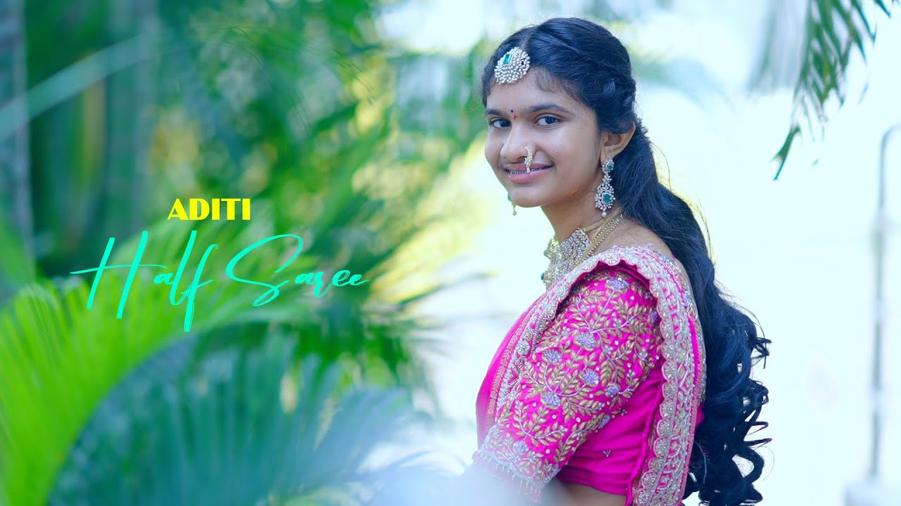 ADITI'S CINEMATIC HALF SAREE TEASER II 2026 II