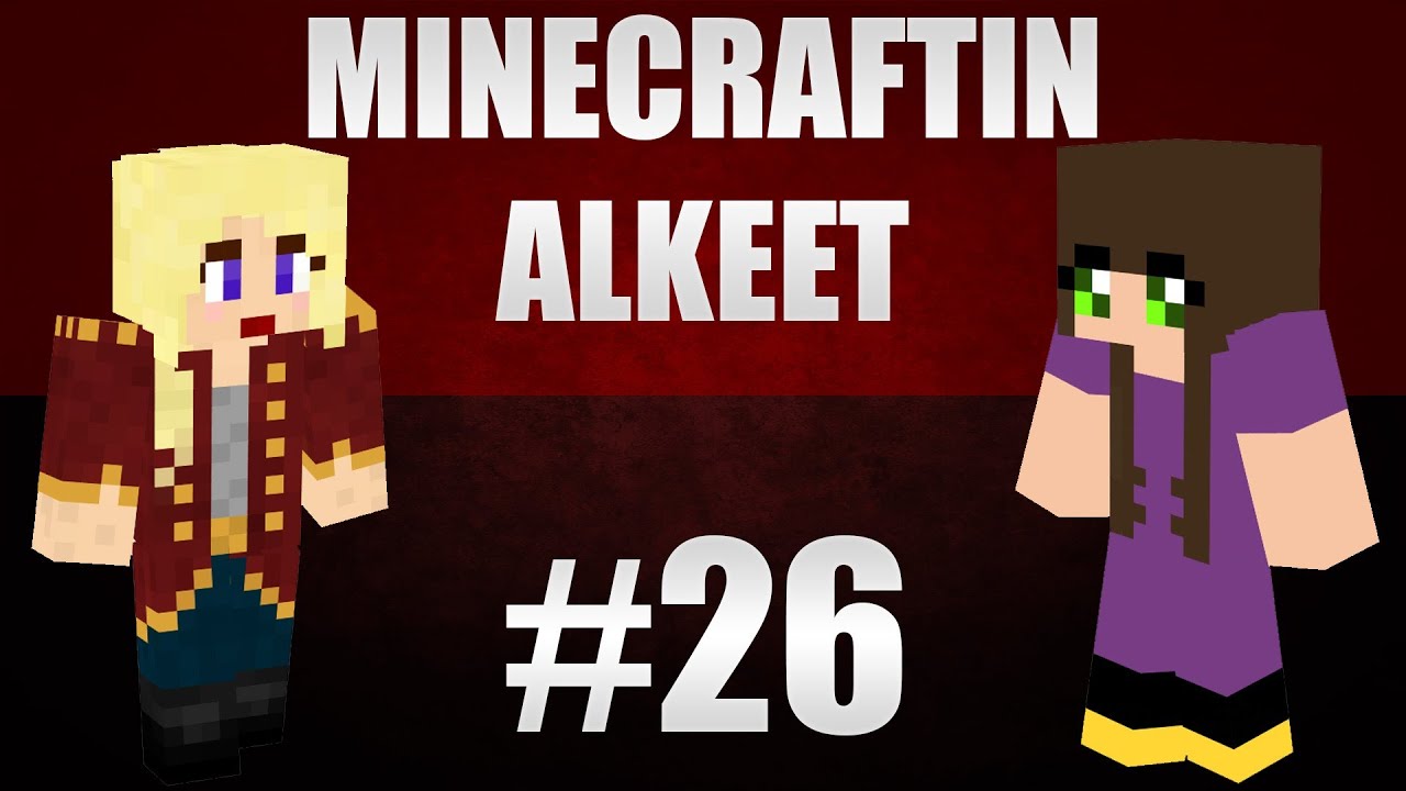 Minecraftin alkeet - Ep26 - wildeem & puuris