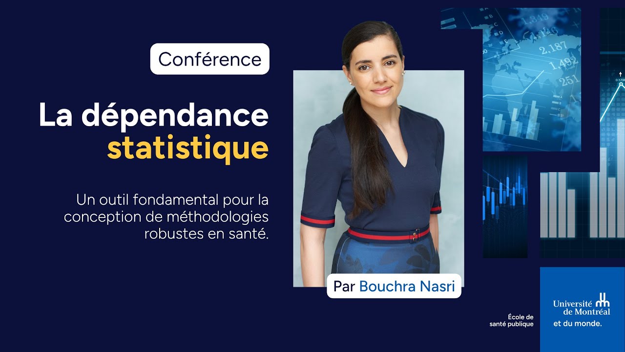 Conférence de Bouchra Nasri | La dépendance statistique en santé