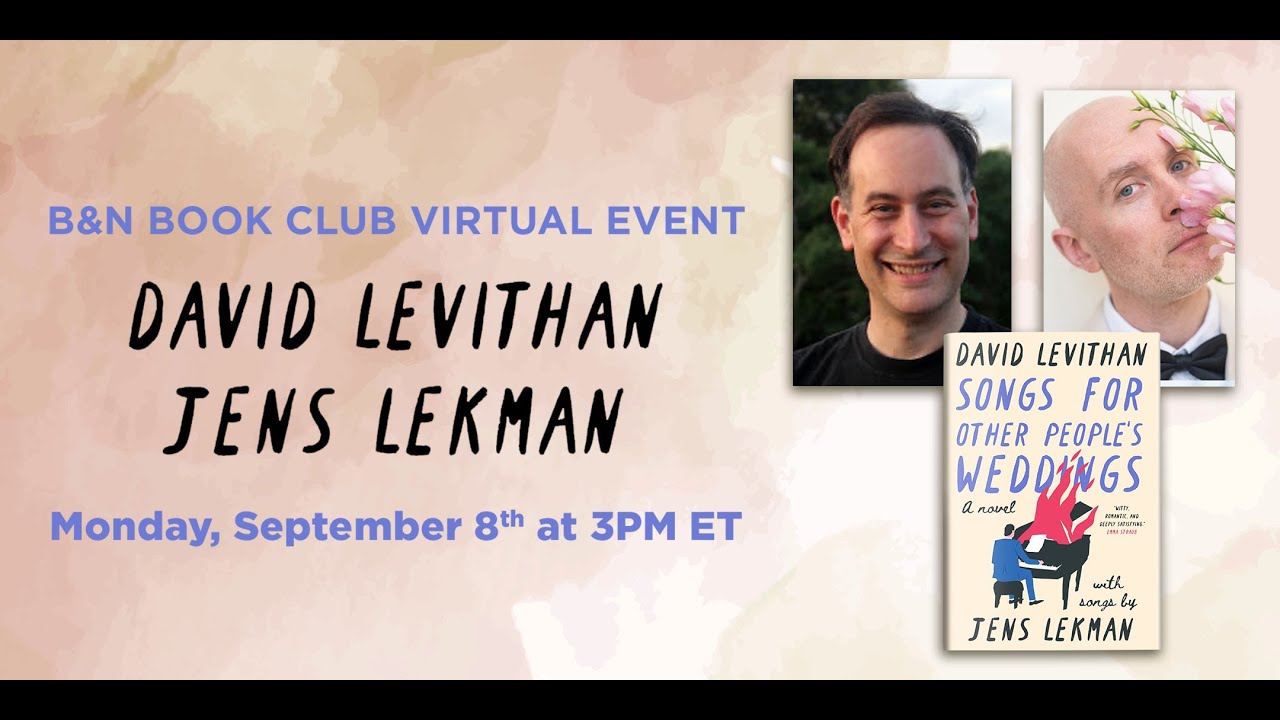 #BNBookClub: David Levithan & Jens Lekman discusses SONGS FOR OTHER PEOPLE’S WEDDINGS