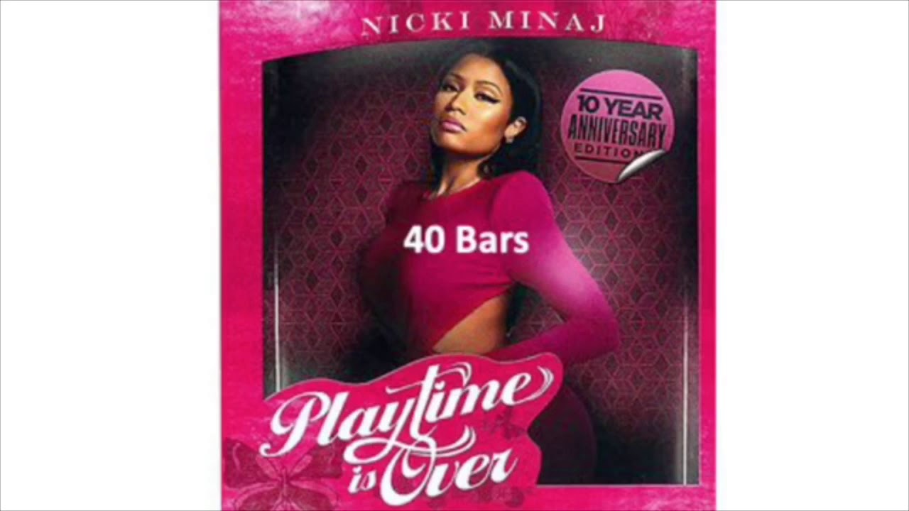 Nicki Minaj - 40 Bars