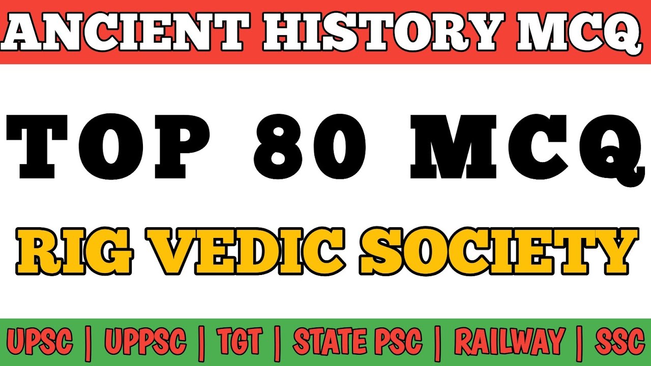 Best MCQ Rig Vedic Society Competitive Exams Special | Ancient History MCQ #upsc #history