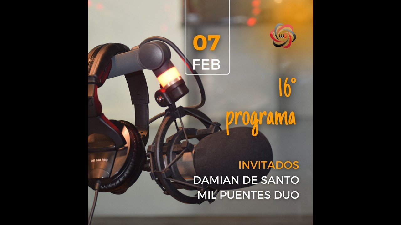 16° Programa. El primero del 2026!