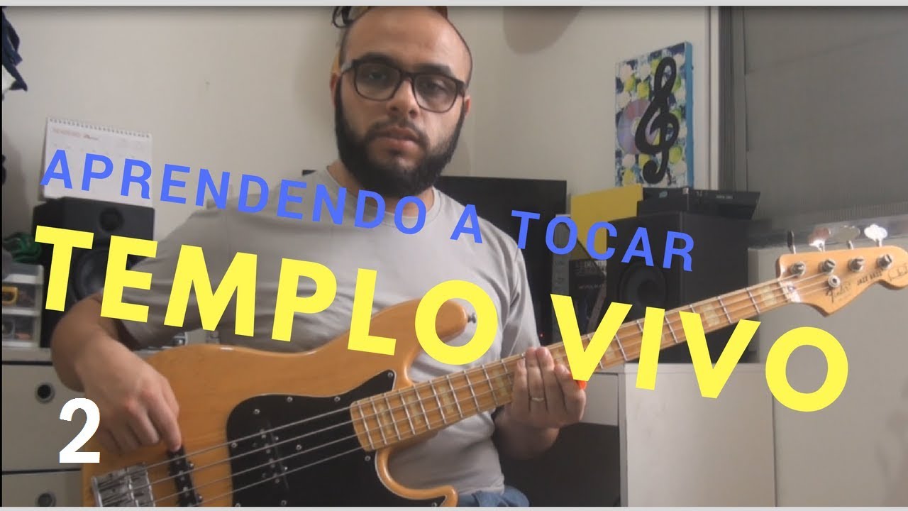 TEMPLO VIVO (Diego Fernandes) - Aula de Contrabaixo Parte 2