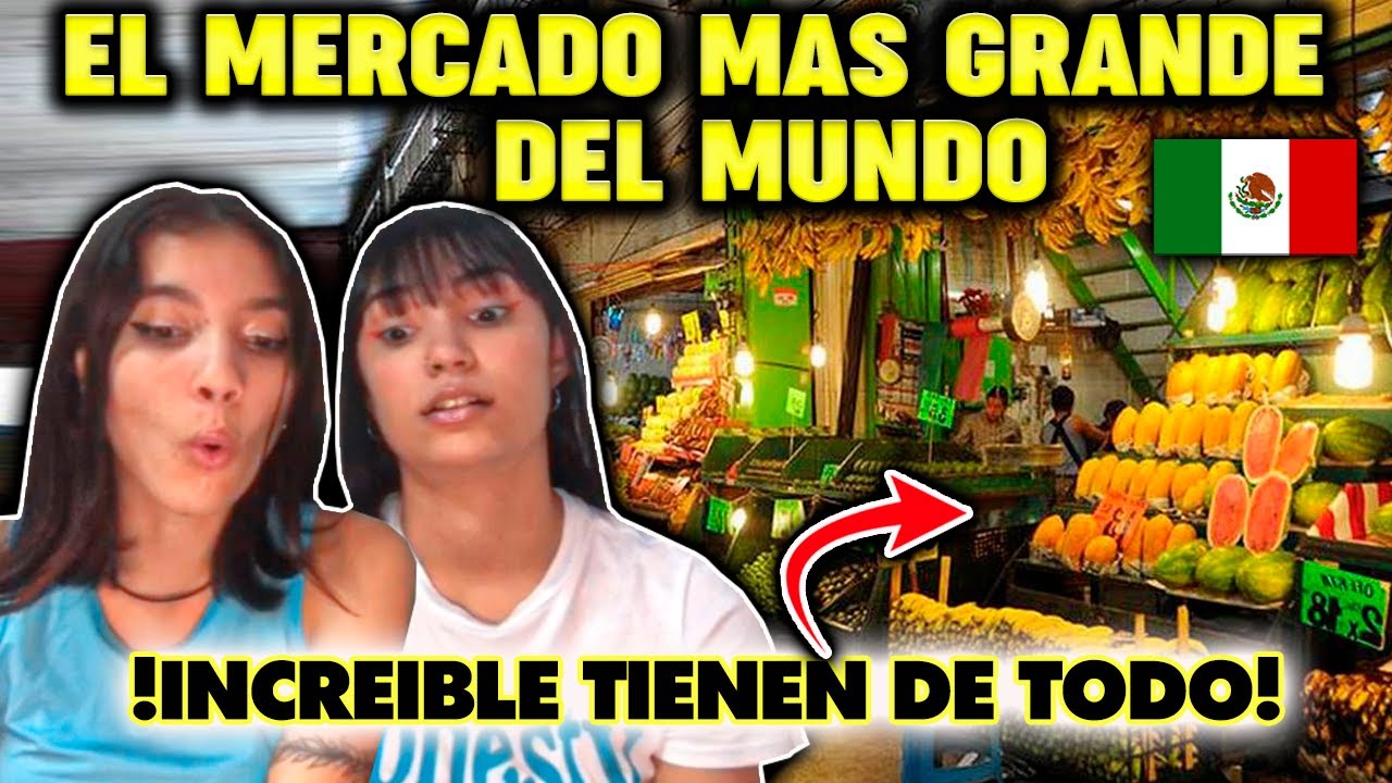 CUBANAS REACCIONAN al MERCADO MAS GRANDE del MUNDO en MÉXICO