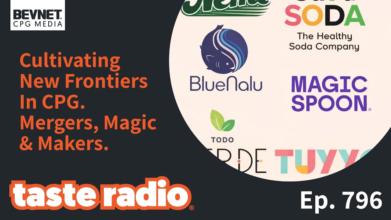 Cultivating New Frontiers In CPG. Mergers, Magic & Makers.