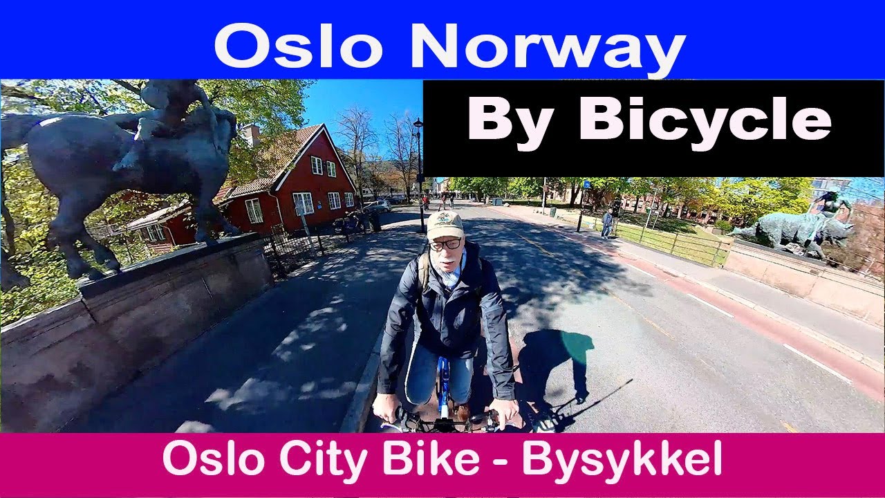 Oslo by Bicycle - Oslo Bysykkel Shared Bike System