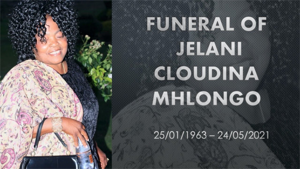 Funeral of Jelani Cloudina Mhlongo