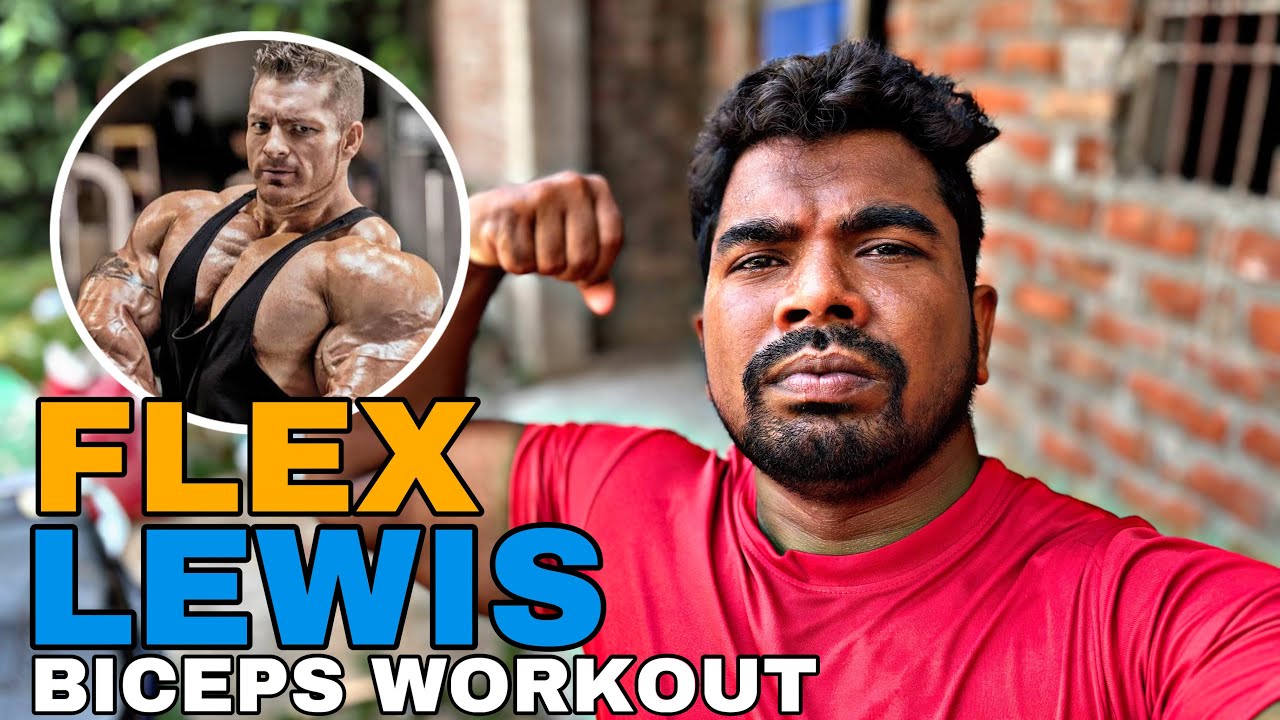 Flex Lewis style biceps workout