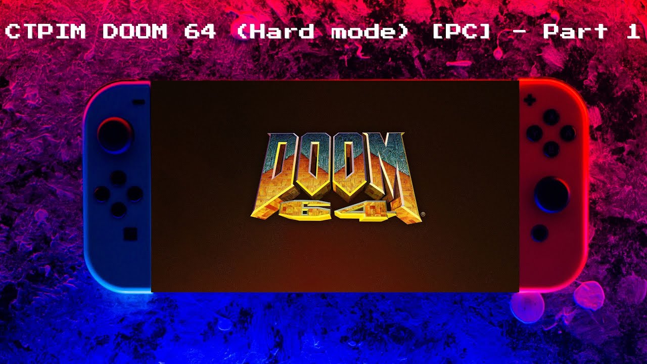🔴 Стрім Doom 64 (Hard Mode) [1997/PC] - Part 1 🔴