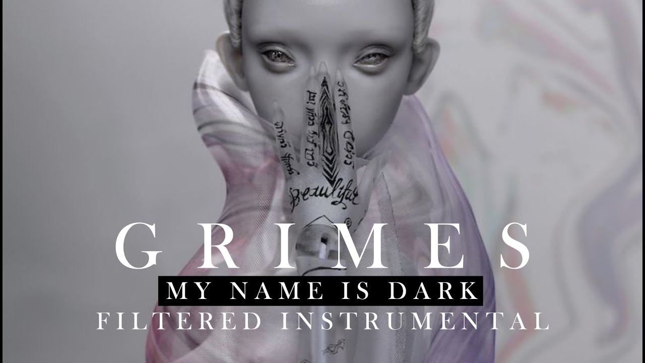 Grimes - My Name Is Dark | Filtered Instrumental