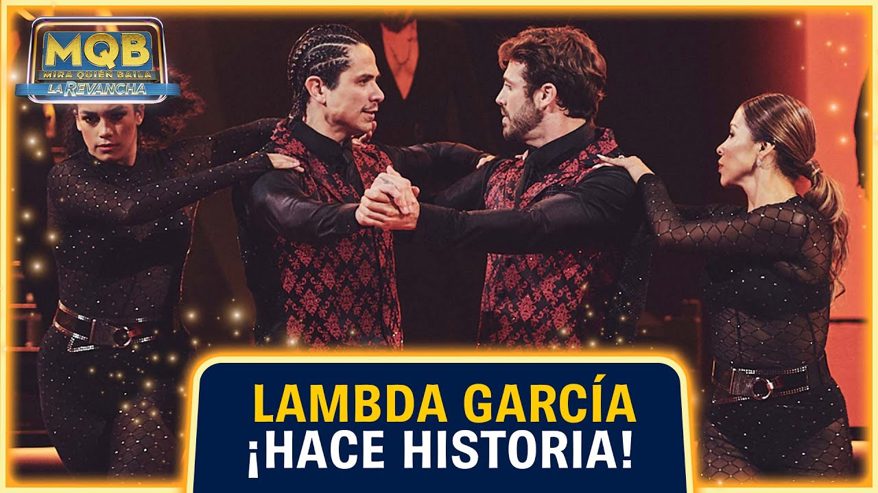 Lambda rompe esquemas al bailar por primera vez con un hombre | Mira Quién Baila ¡La Revancha!