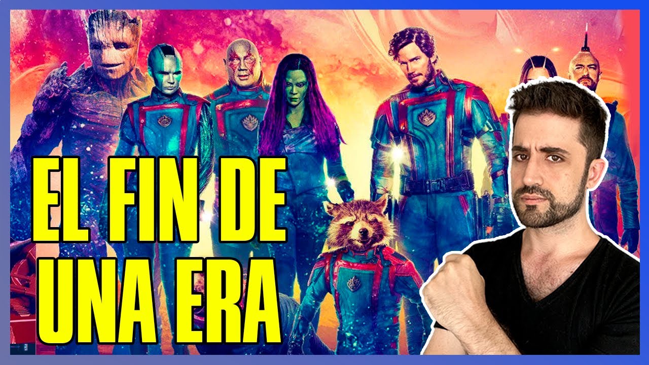 Guardianes de la Galaxia Vol. 3 | El Fin de una era | Crítica SIN Spoilers