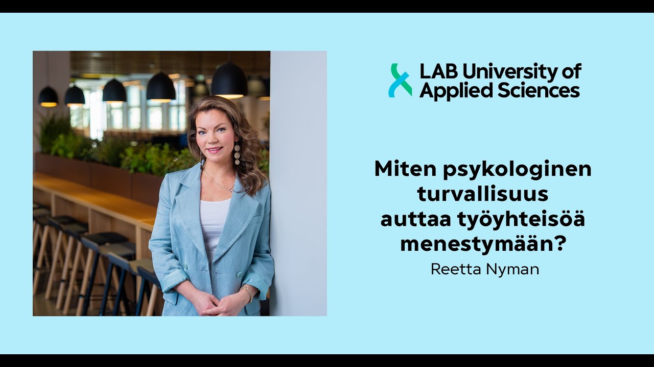 LAB Talk #41 - Miten psykologinen turvallisuus auttaa työyhteisöä menestymään?