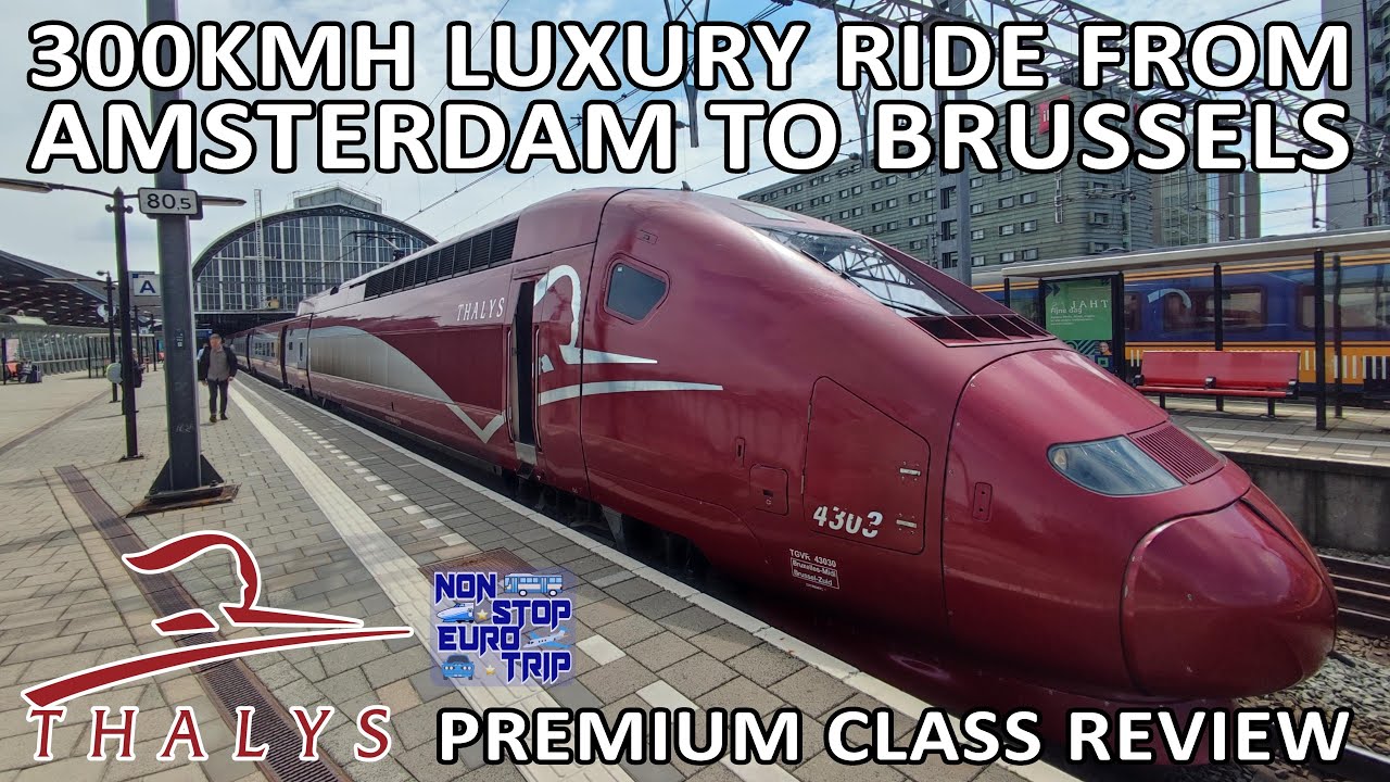 300 км/ч от Амстердама до Брюсселя / THALYS PREMIUM CLASS ОБЗОР